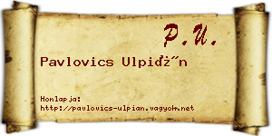 Pavlovics Ulpián névjegykártya